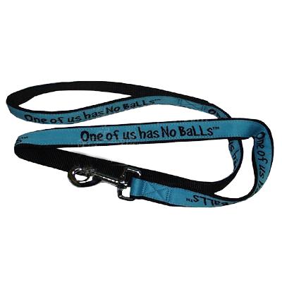 Embroidered Dog Leash 4-ft x1-in One of us has No Balls Embroidered Dog Leash 4-ft x1-in One of us has No Balls