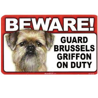 Sign Guard Brussels Griffon On Duty 8 x 4.75 inch Laminated