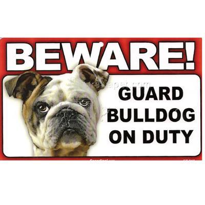 Sign Guard Bulldog On Duty 8 x 4.75 inch Laminated