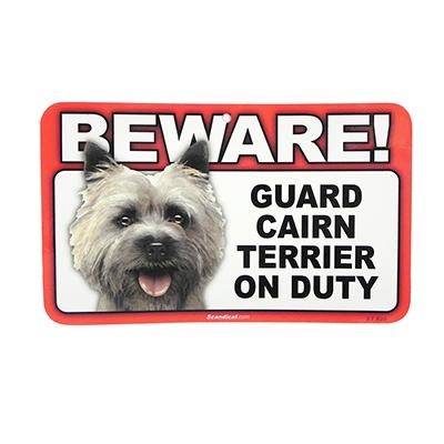 Sign Guard Cairn Terrier On Duty 8 x 4.75 inch Laminated