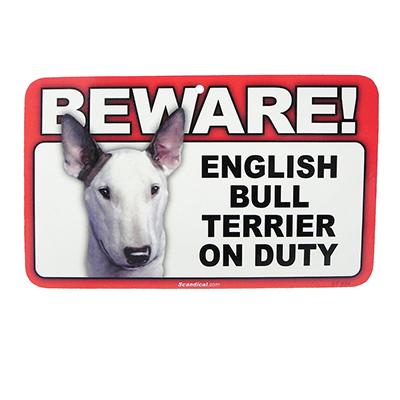 Sign Guard English Bull Terrier On Duty 8x4.75inch Laminated Sign Guard English Bull Terrier On Duty 8x4.75inch Laminated