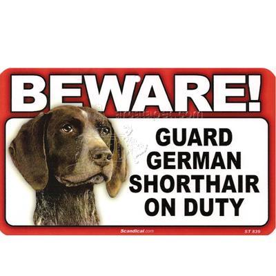 Sign Guard German Shorthair On Duty 8 x 4.75 inch Laminated