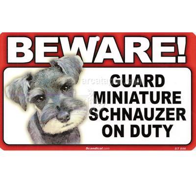 Sign Guard Miniature Schnauzer On Duty 8x4.75 inch Laminated