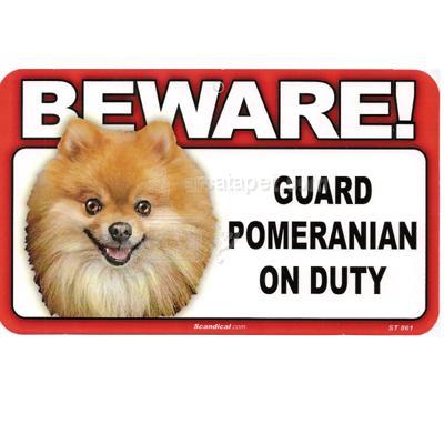 Sign Guard Pomeranian On Duty 8 x 4.75 inch Laminated Sign Guard Pomeranian On Duty 8 x 4.75 inch Laminated