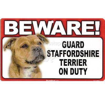 Sign Guard Staffordshire Terrier On Duty 8 x 4.75 inch