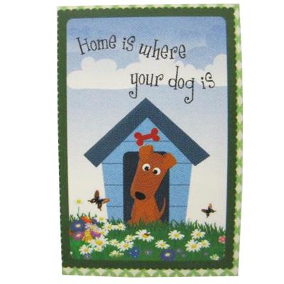 Home Is Where Your Dog Is Garden Flag 