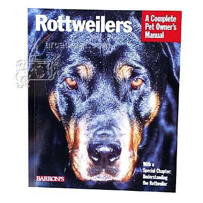 Rottweilers Complete Pet Owner's Manual