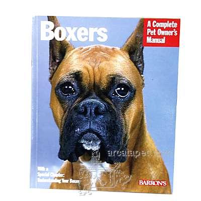Boxer Complete Pet Owner's Manual
