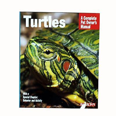 Turtles Complete Pet Owner's Manual Turtles Complete Pet Owner's Manual
