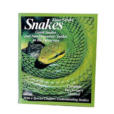 Snakes Complete Pet Owner's Manual Snakes Complete Pet Owner's Manual