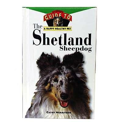 Shetland Sheepdog Owner Guide to a Happy Healthy Pet Book Shetland Sheepdog Owner Guide to a Happy Healthy Pet Book