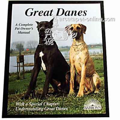 Great Dane Complete Pet Owner's Manual Great Dane Complete Pet Owner's Manual