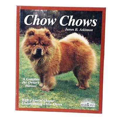 Chow Chow Complete Pet Owner's Manual Chow Chow Complete Pet Owner's Manual