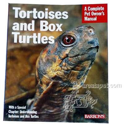 Tortoise and Box Turtle Manual Tortoise and Box Turtle Manual