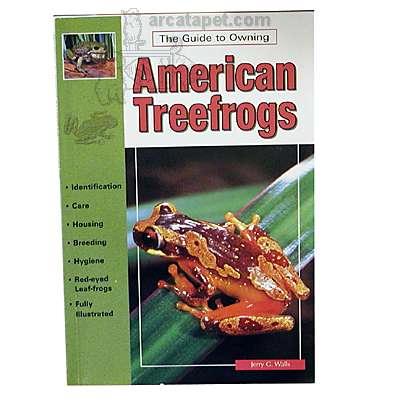 American Treefrogs Guide to Owning American Treefrogs Guide to Owning