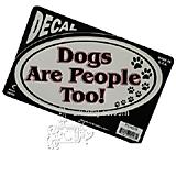 6-inch Oval Dogs are People Too! Decal