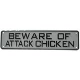 Sign Beware of Attack Chicken 12 x 3 inch Plastic