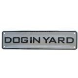Sign Dog in Yard 12 x 3 inch Plastic