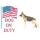 Sign Dog On Duty German Shepherd Dog