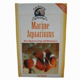 Fish Keeping Made Easy: Marine Aquariums