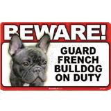 Sign Guard French Bulldog On Duty