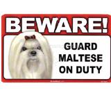 Sign Guard Maltese On Duty 8 x 4.75 inch Laminated