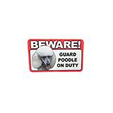 Sign Guard Poodle White On Duty 8 x 4.75 inch Laminated
