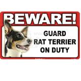 Sign Guard Rat Terrier On Duty 8 x 4.75 inch Laminated