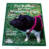 Pot Bellies and Miniature Pigs Manual