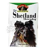 Shetland Sheepdog Owner Guide to a Happy Healthy Pet Book