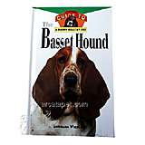 Basset Hound, Owner's Guide to a Happy Healthy Pet
