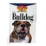 Bulldog, Owners Guide to a Happy Healthy Pet Book