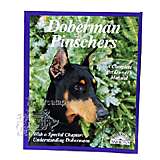 Doberman Pinschers Complete Pet Owner's Manual
