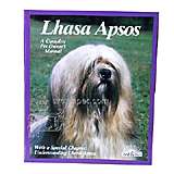 Lhasa Apsos Complete Pet Owner's Manual
