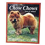 Chow Chow Complete Pet Owner's Manual