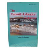 Labrador Retriever, Versatile