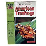 American Treefrogs Guide to Owning