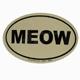 Euro Style Oval Cat Decal MEOW