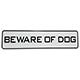 Beware of Dog 12 by 3-inch Plastic Sign