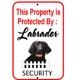 Sign Black Labrador Security 12 x 18 inch Aluminum