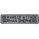 Sign Beware of Attack German Shepherd 12 x 3 inch Plastic