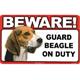 Sign Guard Beagle On Duty 8 x 4.75 inch Laminated Cardstock