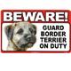 Sign Guard Border Terrier On Duty 8 x 4.75 inch Laminated