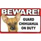 Sign Guard Chihuahua Tan On Duty 8 x 4.75 inch Laminated