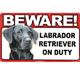 Sign Guard Laborador Black On Duty 8 x 4.75 inch Laminated