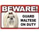 Sign Guard Maltese On Duty 8 x 4.75 inch Laminated