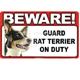 Sign Guard Rat Terrier On Duty 8 x 4.75 inch Laminated