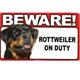 Sign Guard Rottweiler On Duty 8 x 4.75 inch Laminated