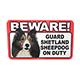 Sign Guard Shetland Sheepdog On Duty 8 x 4.75 inch Laminated