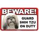 Sign Guard Shih Tzu On Duty 8 x 4.75 inch Laminated